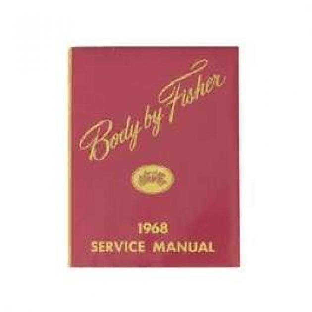 Camaro Book, Fisher Body Service Manual, 1968