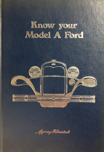 Know Your Model A Ford