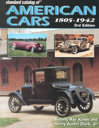 Standard Catalog of American Cars: 1805-1942 (3rd edition used)