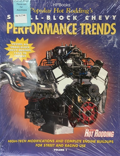 Popular Hot Rodding’s Small-Blcok Chevy Performance Trends (Volume 1)