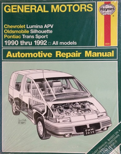 GM Chevrolet Lumina APV, Oldsmobile Silhouette, Pontiac Trans Sport Automotive Repair Manual: 1990 thru 1992