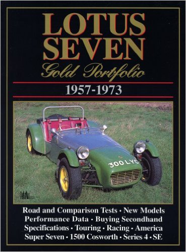 Lotus Seven Gold Portfolio 1957-1973