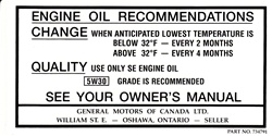 1970 - 1979 Camaro Canadian Engine Oil Change Recommendation Decal