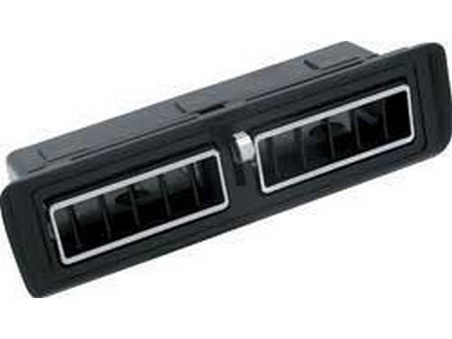 OUTLET ASSY, Dash Air, Center, black w/ open / shut control lever in the center, vents have chrome surround, incl frame, OER repro