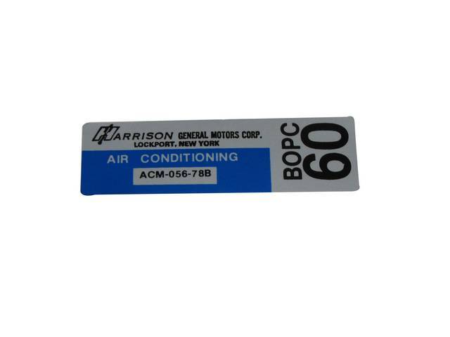 Harrison A/C Evaporator Box Decal, GM p/n ACM-056-78B, reproduction