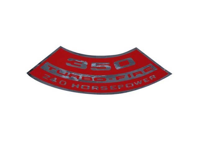 Air Cleaner Decal,350 TURBO-FIRE 240 HP