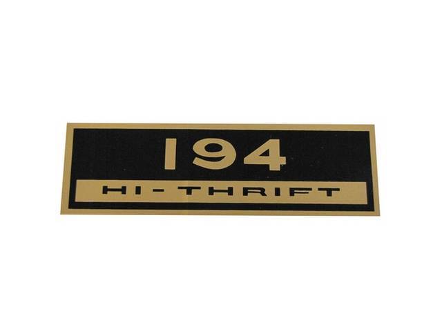 Valve Cover Decal, 194, HI-THRIFT, Black background with Gold details, reproduction