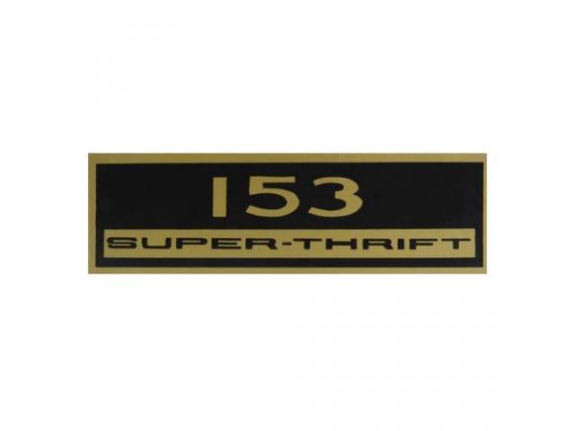 Valve Cover Decal, 153, Super Thrift