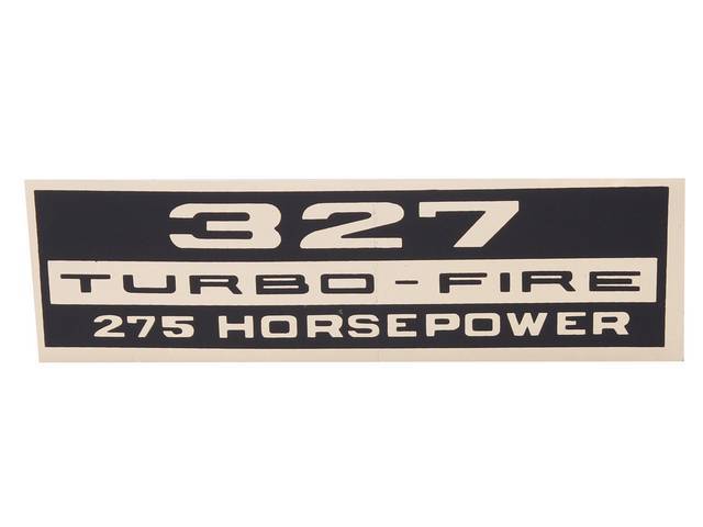 Valve Cover Decal, 327 TURBO-FIRE 275 HP, Black and Gold, reproduction