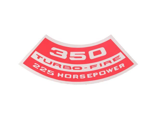 Air Cleaner Decal, 350 TURBO-FIRE 225 HP